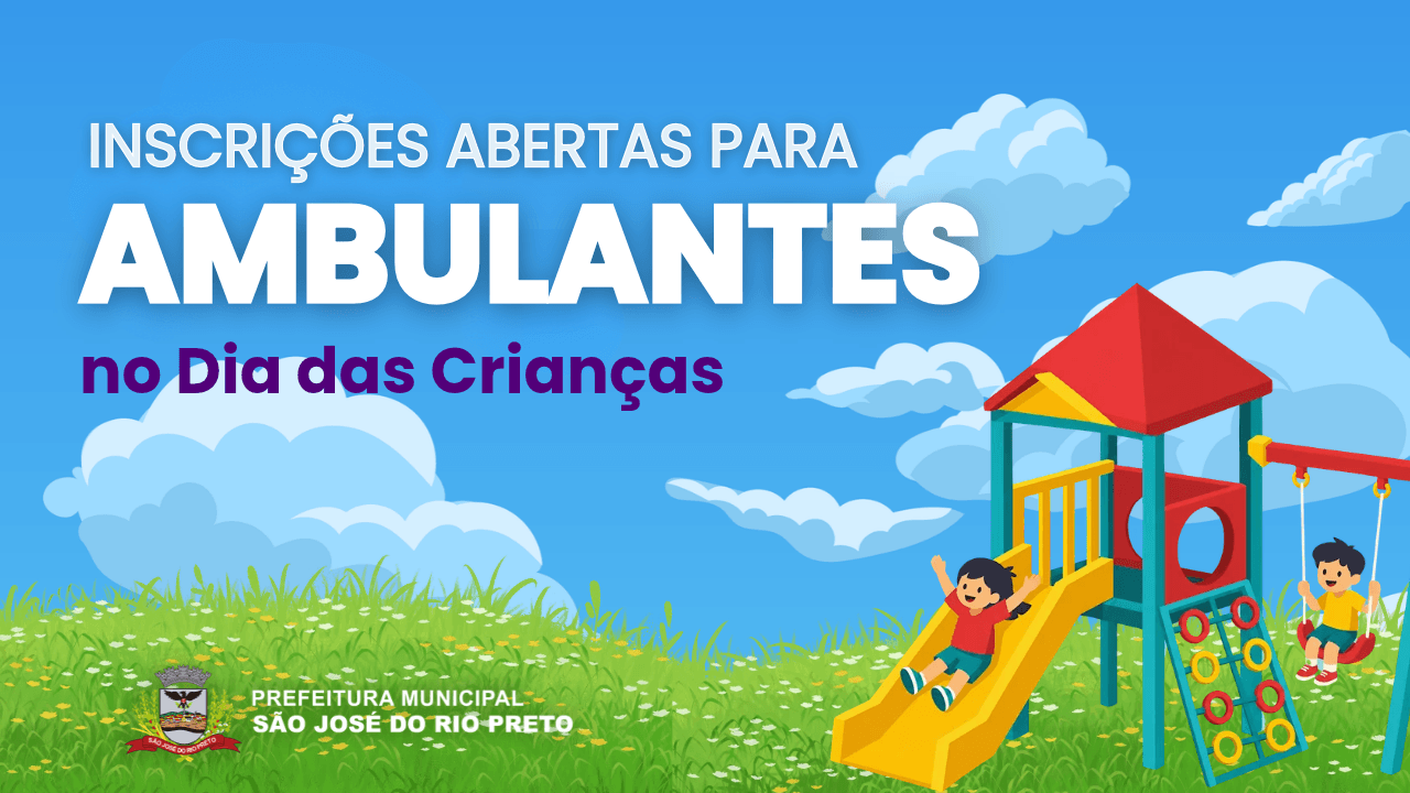Rio Preto abre 30 vagas para ambulantes na Cidade da Criança