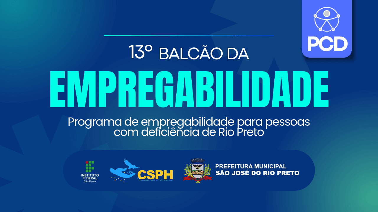 Balcão da Empregabilidade para PcDs reúne 14 empresas em Rio Preto