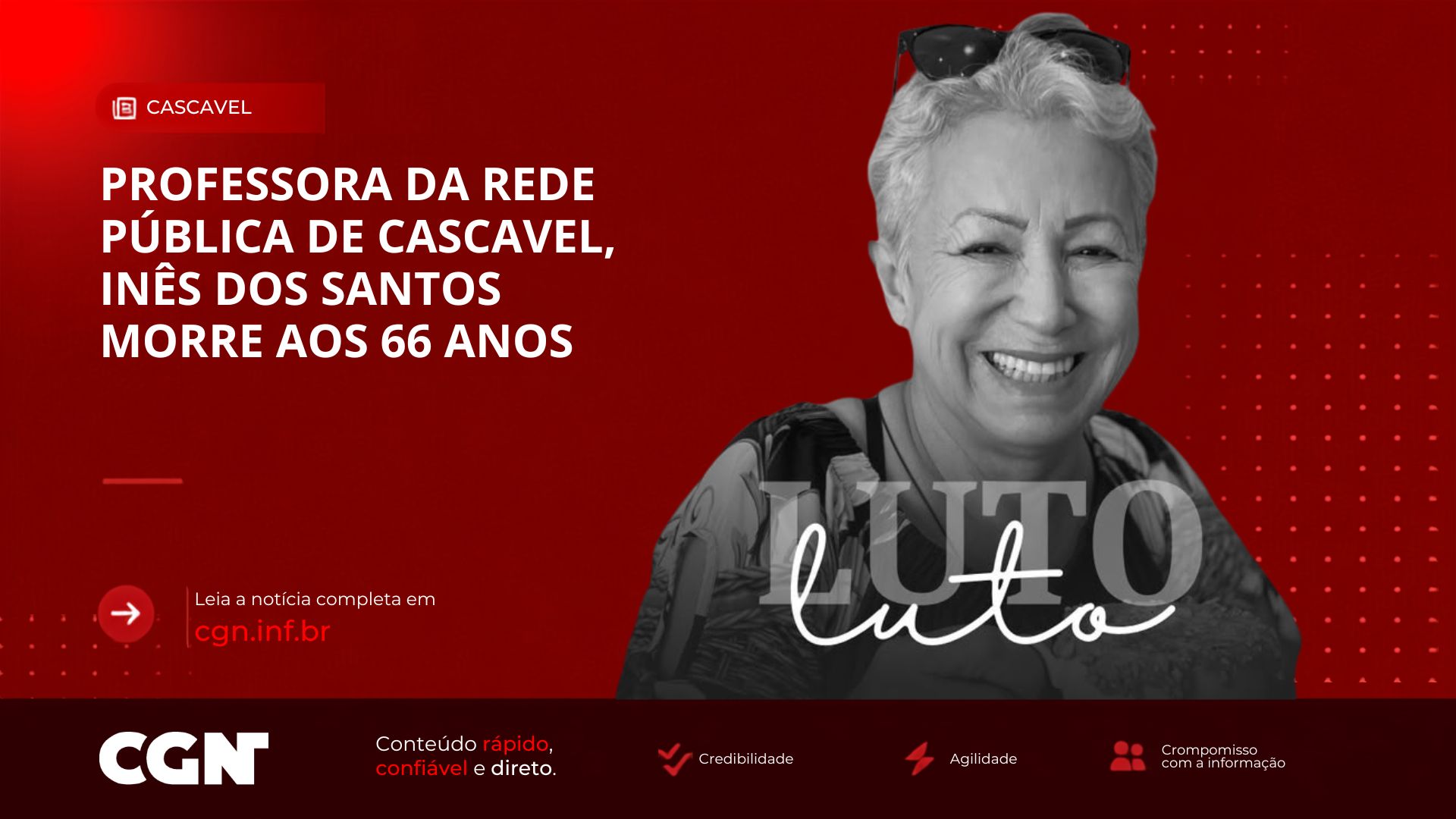 Professora da rede pública de Cascavel, Inês dos Santos morre aos 66 anos
